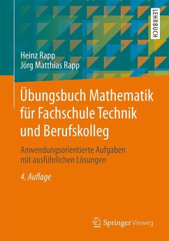 Übungsbuch Mathematik für Fachschule Technik und Berufskolleg (eBook, PDF) - Rapp, Heinz; Rapp, Jörg Matthias