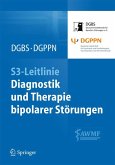 S3-Leitlinie - Diagnostik und Therapie bipolarer Störungen (eBook, PDF)