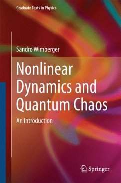 Nonlinear Dynamics and Quantum Chaos (eBook, PDF) - Wimberger, Sandro