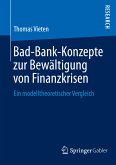 Bad-Bank-Konzepte zur Bewältigung von Finanzkrisen (eBook, PDF)