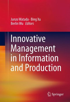 Innovative Management in Information and Production (eBook, PDF)