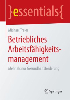 Betriebliches Arbeitsfähigkeitsmanagement (eBook, PDF) - Treier, Michael