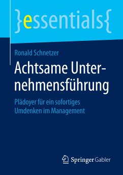 Achtsame Unternehmensführung (eBook, PDF) - Schnetzer, Ronald
