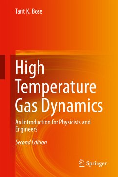 High Temperature Gas Dynamics (eBook, PDF) - Bose, Tarit K.