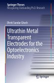 Ultrathin Metal Transparent Electrodes for the Optoelectronics Industry (eBook, PDF)