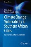 Climate Change Vulnerability in Southern African Cities (eBook, PDF)