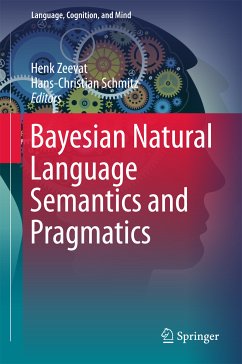 Bayesian Natural Language Semantics and Pragmatics (eBook, PDF)