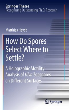 How Do Spores Select Where to Settle? (eBook, PDF) - Heydt, Matthias