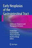 Early Neoplasias of the Gastrointestinal Tract (eBook, PDF)