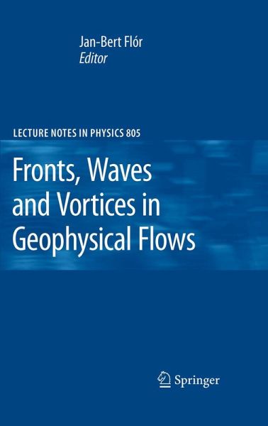 Fronts, Waves and Vortices in Geophysical Flows (eBook, PDF) Fronts, Waves and Vortices in Geophysical Flows (eBook, PDF)