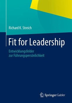 Fit for Leadership (eBook, PDF) - Streich, Richard K.
