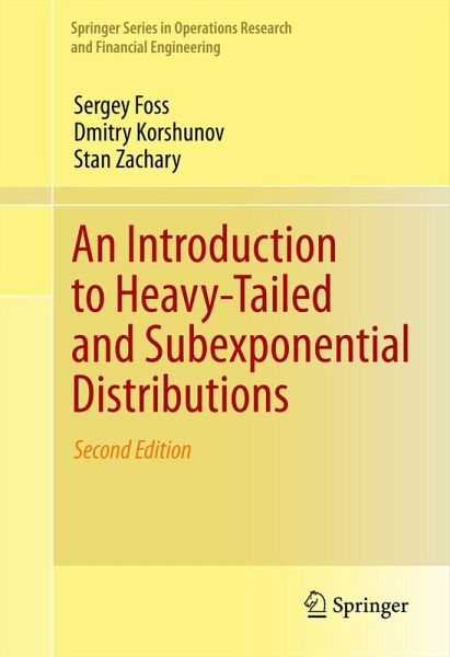 An Introduction to Heavy-Tailed and Subexponential Distributions (eBook, PDF) An Introduction to Heavy-Tailed and Subexponential Distributions (eBook, PDF)