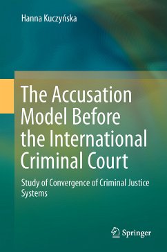 The Accusation Model Before the International Criminal Court (eBook, PDF) - Kuczyńska, Hanna