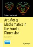 Art Meets Mathematics in the Fourth Dimension (eBook, PDF)