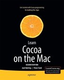Learn Cocoa on the Mac (eBook, PDF) Learn Cocoa on the Mac (eBook, PDF)