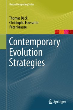 Contemporary Evolution Strategies (eBook, PDF) - Bäck, Thomas; Foussette, Christophe; Krause, Peter