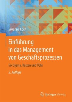 Einführung in das Management von Geschäftsprozessen (eBook, PDF) - Koch, Susanne