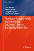 Functional Nanomaterials and Devices for Electronics, Sensors and Energy Harvesting (eBook, PDF)