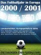 Das Fußballjahr in Europa 2000 / 2001... - Bild 1