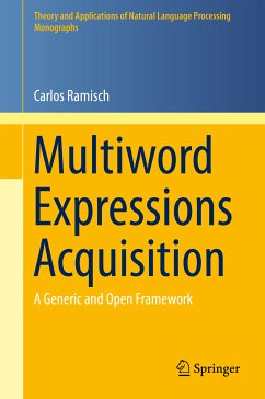 Multiword Expressions Acquisition (eBook, PDF) - Ramisch, Carlos