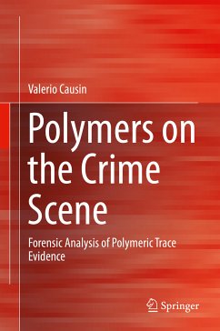 Polymers on the Crime Scene (eBook, PDF) - Causin, Valerio