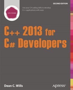C++ 2013 for C# Developers (eBook, PDF) - Wills, Dean C.