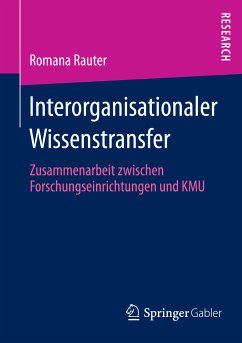 Interorganisationaler Wissenstransfer (eBook, PDF) - Rauter, Romana