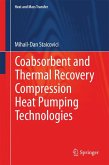 Coabsorbent and Thermal Recovery Compression Heat Pumping Technologies (eBook, PDF)