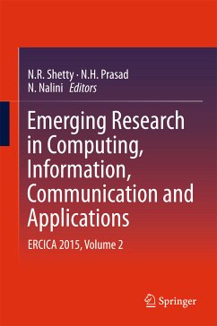 Emerging Research in Computing, Information, Communication and Applications (eBook, PDF)