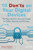 10 Don'ts on Your Digital Devices (eBook, PDF)