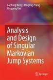 Analysis and Design of Singular Markovian Jump Systems (eBook, PDF)