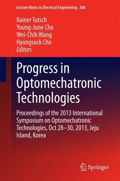 Progress in Optomechatronic Technologies (eBook, PDF)