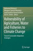 Vulnerability of Agriculture, Water and Fisheries to Climate Change (eBook, PDF)