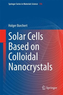 Solar Cells Based on Colloidal Nanocrystals (eBook, PDF) - Borchert, Holger