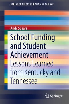 School Funding and Student Achievement (eBook, PDF) - Spears, Andy