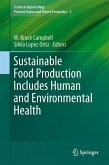 Sustainable Food Production Includes Human and Environmental Health (eBook, PDF)