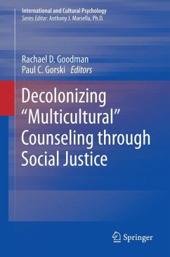 Decolonizing “Multicultural” Counseling through Social Justice (eBook, PDF)