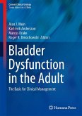 Bladder Dysfunction in the Adult (eBook, PDF)