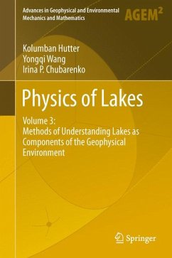 Physics of Lakes (eBook, PDF) - Hutter, Kolumban; Chubarenko, Irina P.; Wang, Yongqi