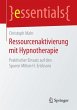 Ressourcenaktivierung mit Hypnotherapie... - Bild 1