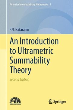 An Introduction to Ultrametric Summability Theory (eBook, PDF) - Natarajan, P.N.