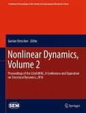 Nonlinear Dynamics, Volume 2 (eBook, PDF)