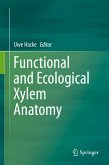 Functional and Ecological Xylem Anatomy (eBook, PDF)