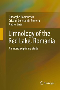 Limnology of the Red Lake, Romania (eBook, PDF) - Romanescu, Gheorghe; Stoleriu, Cristian Constantin; Enea, Andrei