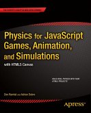 Physics for JavaScript Games, Animation, and Simulations (eBook, PDF)