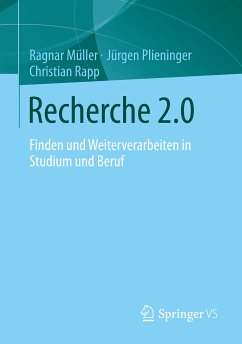 Recherche 2.0 (eBook, PDF) - Müller, Ragnar; Plieninger, Jürgen; Rapp, Christian