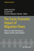 The Socio-Economic Impact of Migration Flows (eBook, PDF)