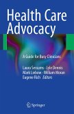 Health Care Advocacy (eBook, PDF)