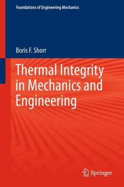 Thermal Integrity in Mechanics and Engineering (eBook, PDF) - Shorr, Boris F.