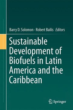 Sustainable Development of Biofuels in Latin America and the Caribbean (eBook, PDF)